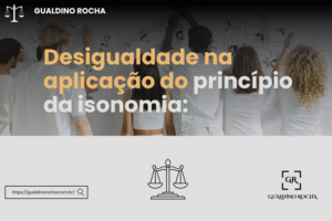 desigualdade-na-aplicacao-do-principio-da-isonomia